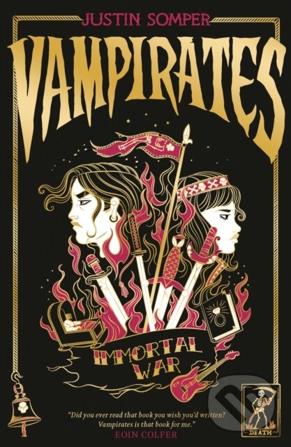 Kniha: Vampirates 6: Immortal War (Justin Somper). UCLan Publishing, 2021 Kniha: Vampirates 6: Immortal War (Justin Somper). UCLan Publishing, 2021