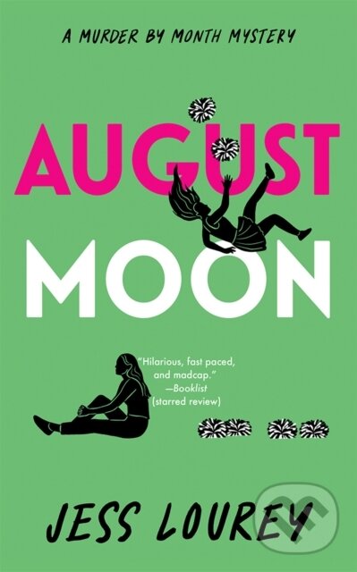Kniha: August Moon (Jess Lourey). Thomas & Mercer, 2024 Kniha: August Moon (Jess Lourey). Thomas & Mercer, 2024