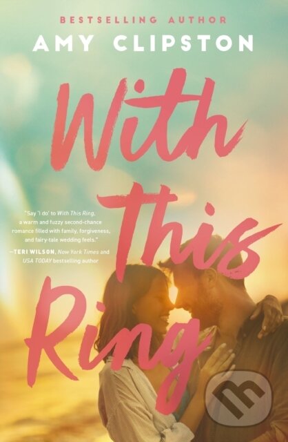 Kniha: With This Ring (Amy Clipston). Thomas Nelson Publishers, 2025 Kniha: With This Ring (Amy Clipston). Thomas Nelson Publishers, 2025