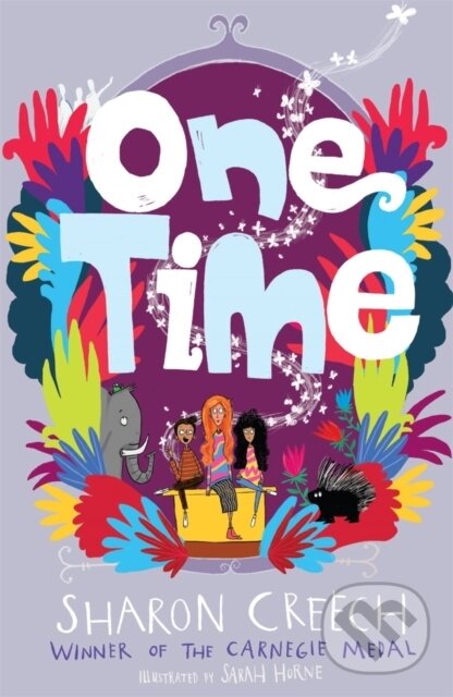 Kniha: One Time (Sharon Creech). Guppy Publishing, 2022 Kniha: One Time (Sharon Creech). Guppy Publishing, 2022