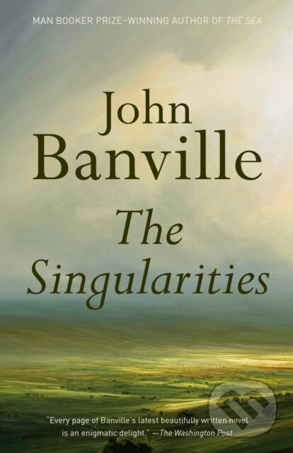 Kniha: Singularities (John Banville). Vintage, 2023 Kniha: Singularities (John Banville). Vintage, 2023