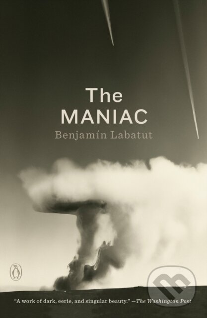Kniha: Maniac The (Benjamin Labatut). , 2024 Kniha: Maniac The (Benjamin Labatut). , 2024
