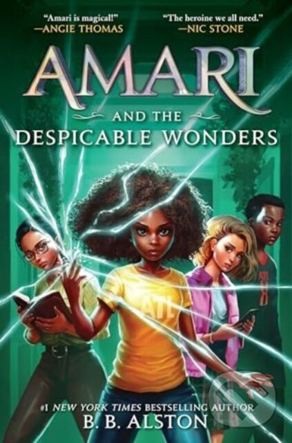 Kniha: Amari and the Despicable Wonders (B. B. Alston). Storytide, 2024 Kniha: Amari and the Despicable Wonders (B. B. Alston). Storytide, 2024