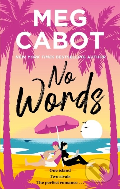 Kniha: No Words (Meg Cabot). Piatkus, 2021 Kniha: No Words (Meg Cabot). Piatkus, 2021