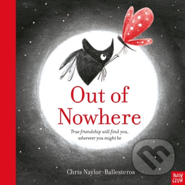 Kniha: Out of Nowhere (Chris Naylor-Ballesteros). Nosy Crow, 2021 Kniha: Out of Nowhere (Chris Naylor-Ballesteros). Nosy Crow, 2021