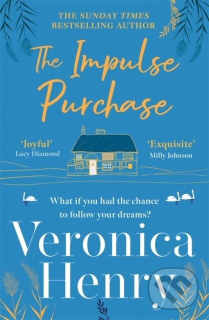 Kniha: The Impulse Purchase (Veronica Henry). Orion, 2022 Kniha: The Impulse Purchase (Veronica Henry). Orion, 2022