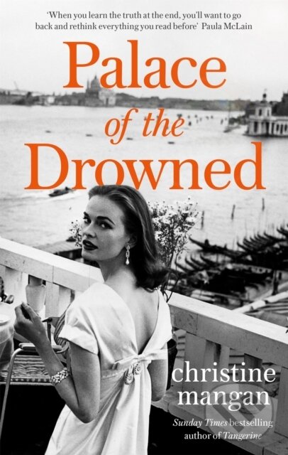 Kniha: Palace of the Drowned (Christine Mangan). Abacus, 2022 Kniha: Palace of the Drowned (Christine Mangan). Abacus, 2022