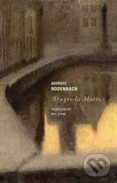 Kniha: Bruges-la-Morte (Georges Rodenbach). , 2022 Kniha: Bruges-la-Morte (Georges Rodenbach). , 2022