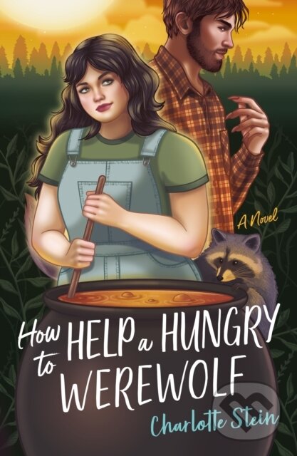 Kniha: How to Help a Hungry Werewolf (Charlotte Stein). , 2024 Kniha: How to Help a Hungry Werewolf (Charlotte Stein). , 2024