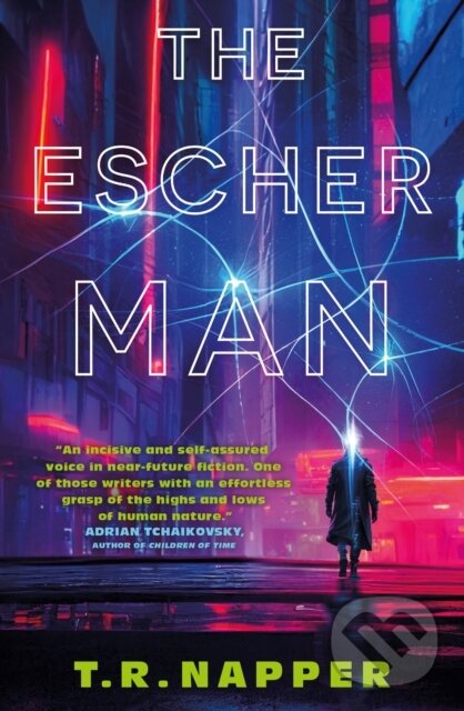 Kniha: The Escher Man (T.R. Napper). Titan Books, 2024 Kniha: The Escher Man (T.R. Napper). Titan Books, 2024