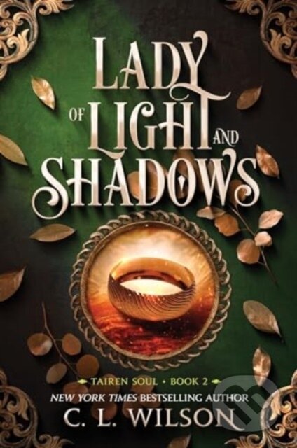 Kniha: Lady of Light and Shadows (C. L. Wilson). Avon, 2024 Kniha: Lady of Light and Shadows (C. L. Wilson). Avon, 2024