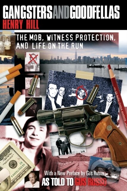 Kniha: Gangsters and Goodfellas (Henry Hill). Lyons Press, 2023 Kniha: Gangsters and Goodfellas (Henry Hill). Lyons Press, 2023
