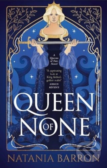 Kniha: Queen of None (Natania Barron). Solaris, 2024 Kniha: Queen of None (Natania Barron). Solaris, 2024