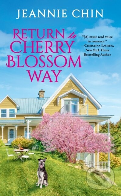 Kniha: Return to Cherry Blossom Way (Jeannie Chin). Forever, 2022 Kniha: Return to Cherry Blossom Way (Jeannie Chin). Forever, 2022