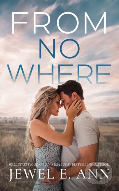 Kniha: From Nowhere (Jewel E. Ann). , 2025 Kniha: From Nowhere (Jewel E. Ann). , 2025