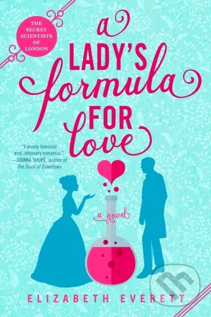 Kniha: A Lady's Formula for Love (Elizabeth Everett). , 2021 Kniha: A Lady's Formula for Love (Elizabeth Everett). , 2021
