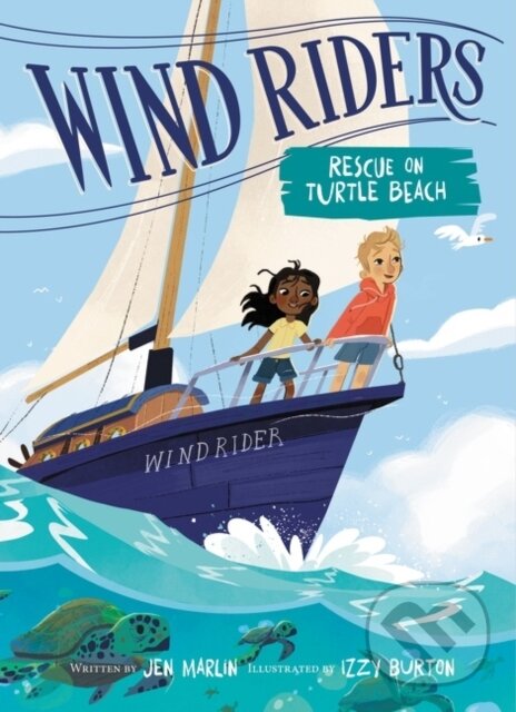 Kniha: Wind Riders #1: Rescue on Turtle Beach (Jen Marlin). HarperCollins, 2021 Kniha: Wind Riders #1: Rescue on Turtle Beach (Jen Marlin). HarperCollins, 2021