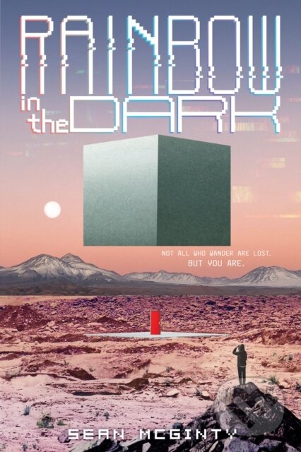 Kniha: Rainbow in the Dark (Sean Mcginty). Clarion Books, 2021 Kniha: Rainbow in the Dark (Sean Mcginty). Clarion Books, 2021