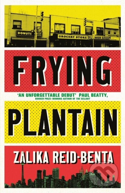 Kniha: Frying Plantain (Zalika Reid-Benta). Dialogue, 2021 Kniha: Frying Plantain (Zalika Reid-Benta). Dialogue, 2021
