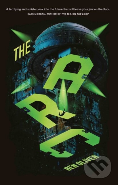 Kniha: The Loop 3: The Arc (Ben Oliver). Chicken House, 2022 Kniha: The Loop 3: The Arc (Ben Oliver). Chicken House, 2022