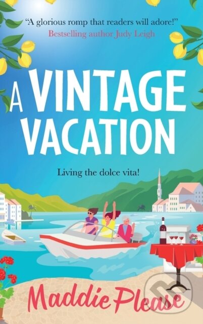 Kniha: A Vintage Vacation (Maddie Please). , 2023 Kniha: A Vintage Vacation (Maddie Please). , 2023