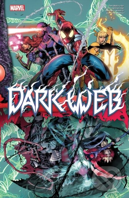 Kniha: Dark Web (Zeb Wells). , 2023 Kniha: Dark Web (Zeb Wells). , 2023