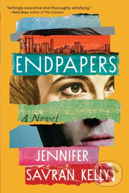 Kniha: Endpapers (Jennifer Savran Kelly). Algonquin Books, 2023 Kniha: Endpapers (Jennifer Savran Kelly). Algonquin Books, 2023