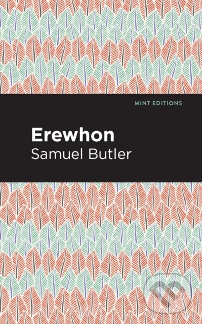 Kniha: Erewhon (Samuel Butler). , 2021 Kniha: Erewhon (Samuel Butler). , 2021