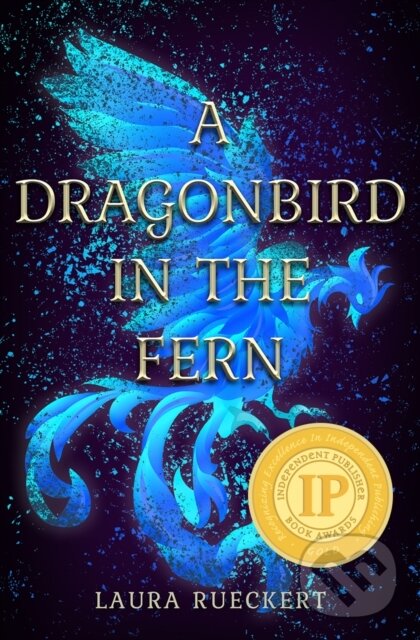 Kniha: A Dragonbird in the Fern (Laura Rueckert). Flux, 2021 Kniha: A Dragonbird in the Fern (Laura Rueckert). Flux, 2021
