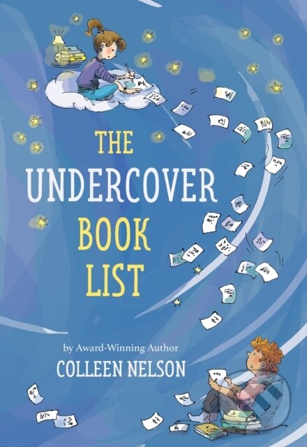 Kniha: The Undercover Book List (Colleen Nelson). DAJAMA, 2021 Kniha: The Undercover Book List (Colleen Nelson). DAJAMA, 2021