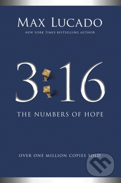 Kniha: 3:16 (Max Lucado). Thomas Nelson Publishers, 2022 Kniha: 3:16 (Max Lucado). Thomas Nelson Publishers, 2022
