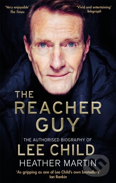 Kniha: The Reacher Guy (Heather Martin). Constable, 2021 Kniha: The Reacher Guy (Heather Martin). Constable, 2021