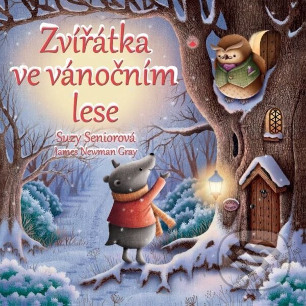 Kniha: Zvířátka ve vánočním lese (Suzy Senior a James Newman Gray). Karmelitánské nakladatelství, 2017 Kniha: Zvířátka ve vánočním lese (Suzy Senior a James Newman Gray). Karmelitánské nakladatelství, 2017