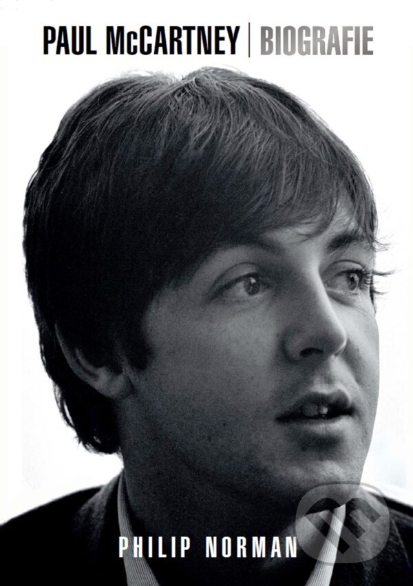 Kniha: Paul McCartney (Philip Norman). XYZ, 2017 Kniha: Paul McCartney (Philip Norman). XYZ, 2017