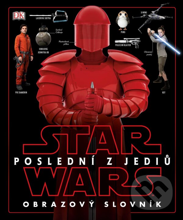 Star Wars: Poslední z Jediů - Obrazový slovník, Egmont ČR, 2017