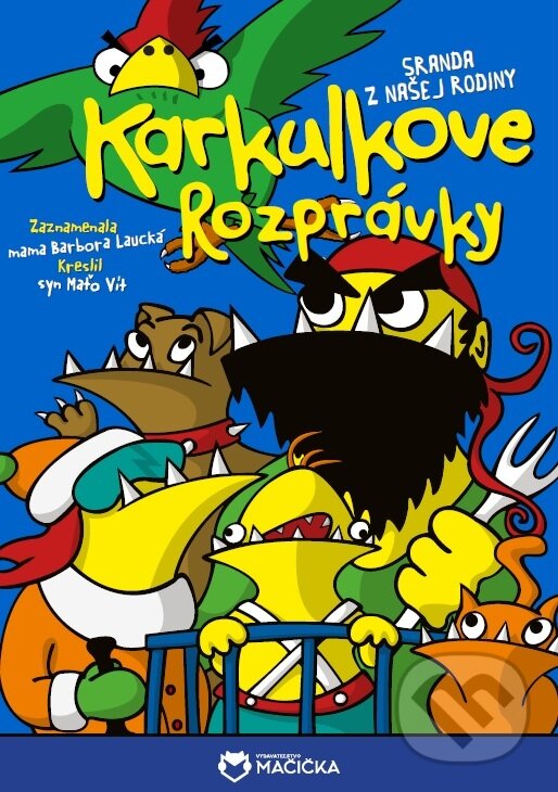 Kniha: Karkulkove rozprávky (Barbora Laucká). , 2017 Kniha: Karkulkove rozprávky (Barbora Laucká). , 2017