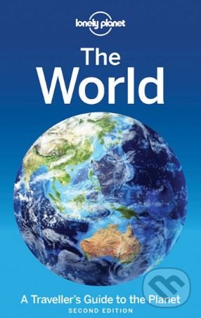 Kniha: The World (Lonely Planet). Lonely Planet, 2017 Kniha: The World (Lonely Planet). Lonely Planet, 2017