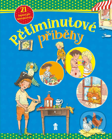 Kniha: Pětiminutové příběhy (Brigitte Hoffmann a Lena Steinfeld). Pikola, 2017 Kniha: Pětiminutové příběhy (Brigitte Hoffmann a Lena Steinfeld). Pikola, 2017