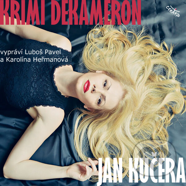 Audiokniha: Krimi dekameron (Jan Kučera). Creatio, 2017 Audiokniha: Krimi dekameron (Jan Kučera). Creatio, 2017