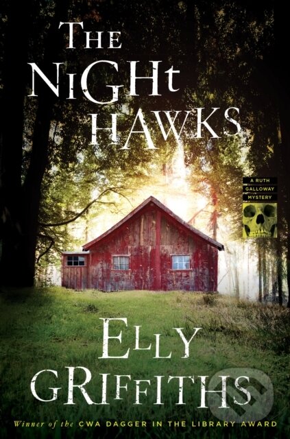 Kniha: The Night Hawks (Elly Griffiths). Mariner Books, 2021 Kniha: The Night Hawks (Elly Griffiths). Mariner Books, 2021