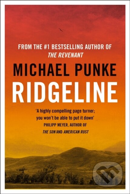 Kniha: Ridgeline (Michael Punke). The Borough Press, 2021 Kniha: Ridgeline (Michael Punke). The Borough Press, 2021