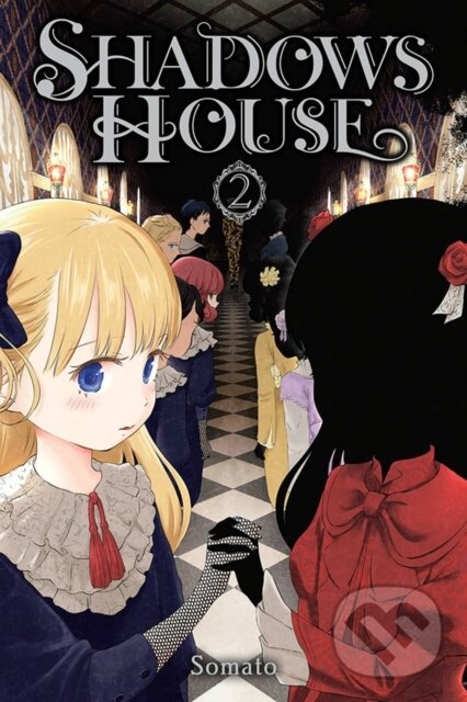 Kniha: Shadows House, Vol. 2 (Lys Blakeslee, Somato Somato a Taylor Engel). Yen Press, 2022 Kniha: Shadows House, Vol. 2 (Lys Blakeslee, Somato Somato a Taylor Engel). Yen Press, 2022