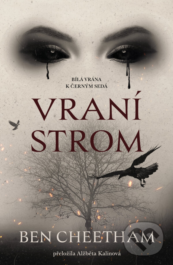Kniha: Vraní strom (Ben Cheetham). Fobos, 2025 Kniha: Vraní strom (Ben Cheetham). Fobos, 2025