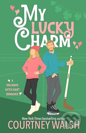Kniha: My Lucky Charm (Courtney Walsh). Independently, 2024 Kniha: My Lucky Charm (Courtney Walsh). Independently, 2024