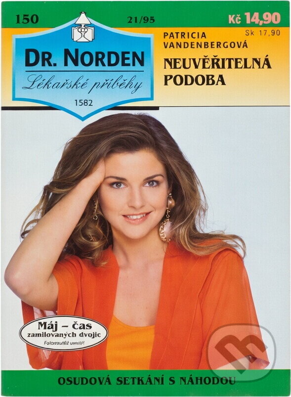 Kniha: Neuvěřitelná podoba (Patricia Vandenberg). Ivo Železný, 1995 Kniha: Neuvěřitelná podoba (Patricia Vandenberg). Ivo Železný, 1995