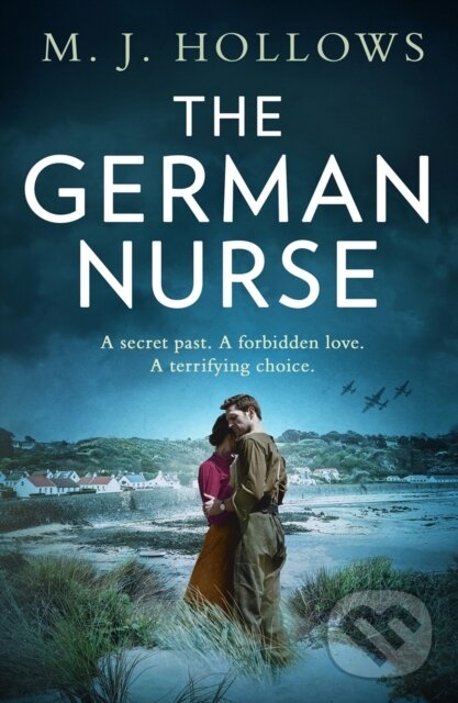 Kniha: The German Nurse (M.J. Hollows). HQ, 2021 Kniha: The German Nurse (M.J. Hollows). HQ, 2021