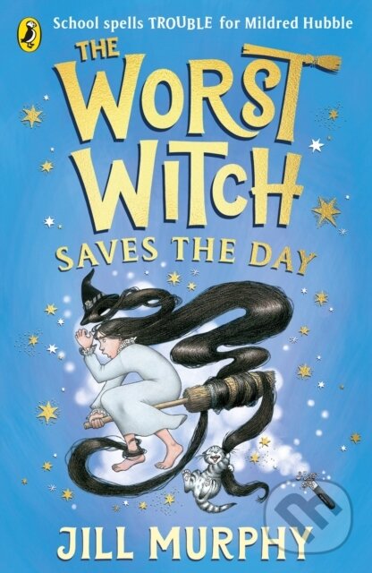 Kniha: The Worst Witch Saves the Day (Jill Murphy). Puffin Books, 2023 Kniha: The Worst Witch Saves the Day (Jill Murphy). Puffin Books, 2023