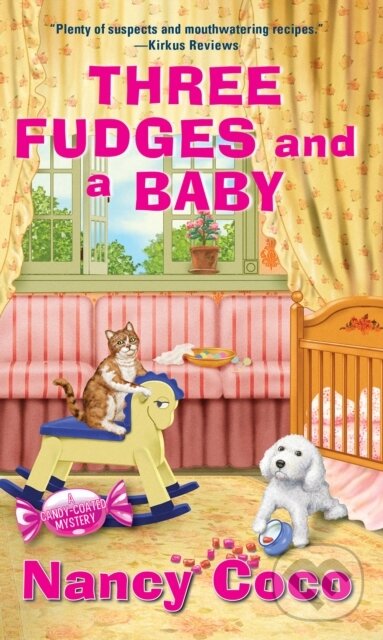 Kniha: Three Fudges and a Baby (Nancy Coco). Kensington Publishing Corporation, 2024 Kniha: Three Fudges and a Baby (Nancy Coco). Kensington Publishing Corporation, 2024