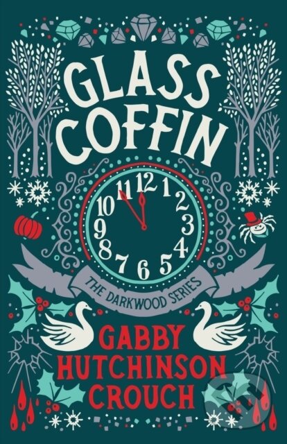 Kniha: Glass Coffin (Gabby Hutchinson Crouch). Farrago, 2021 Kniha: Glass Coffin (Gabby Hutchinson Crouch). Farrago, 2021