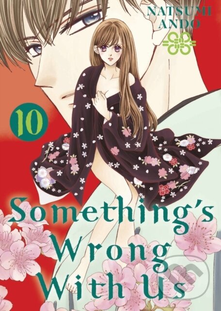 Kniha: Something's Wrong With Us 10 (Natsumi Ando). Kodansha Comics, 2022 Kniha: Something's Wrong With Us 10 (Natsumi Ando). Kodansha Comics, 2022
